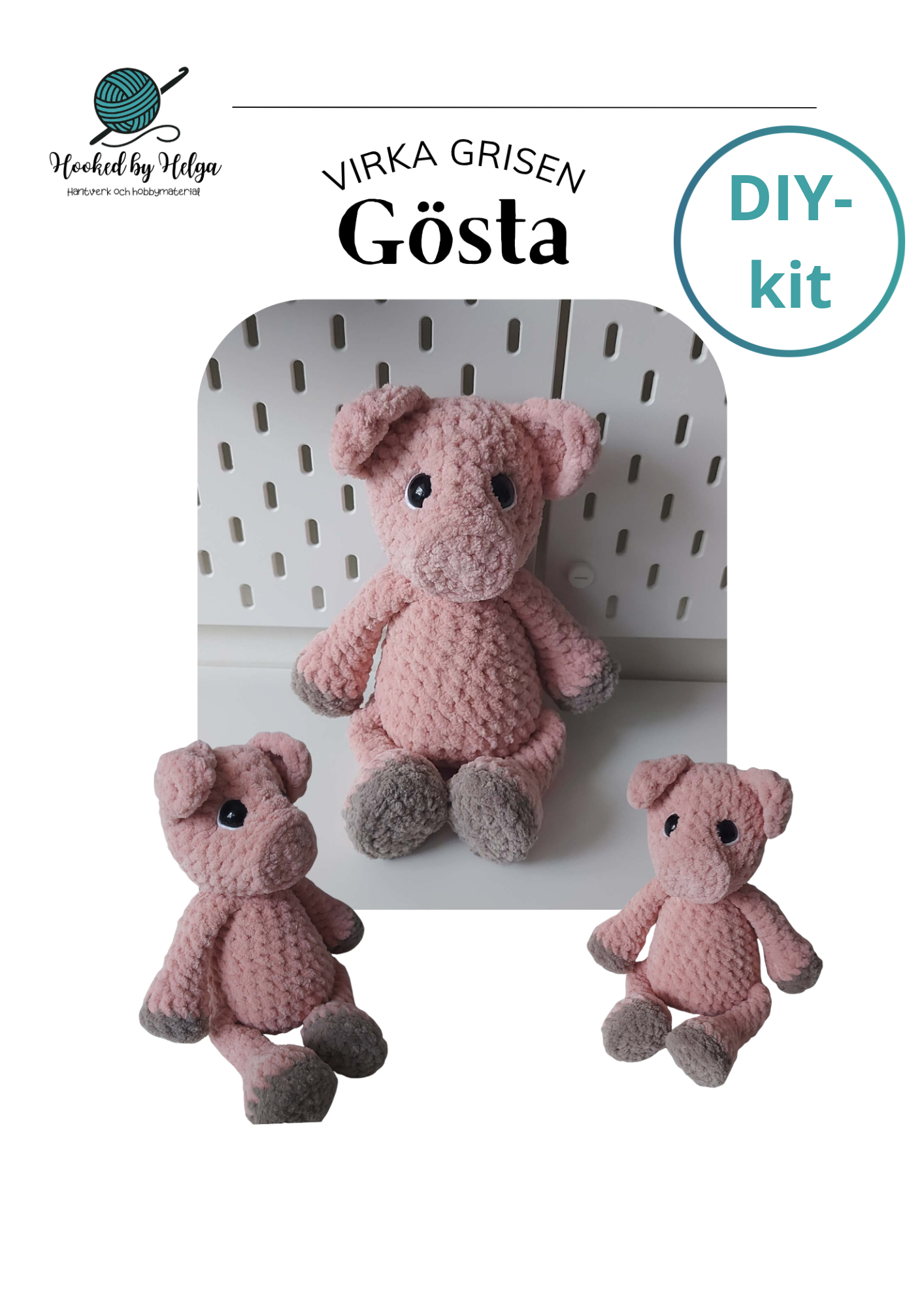 DIY-kit "Virka grisen Gösta"